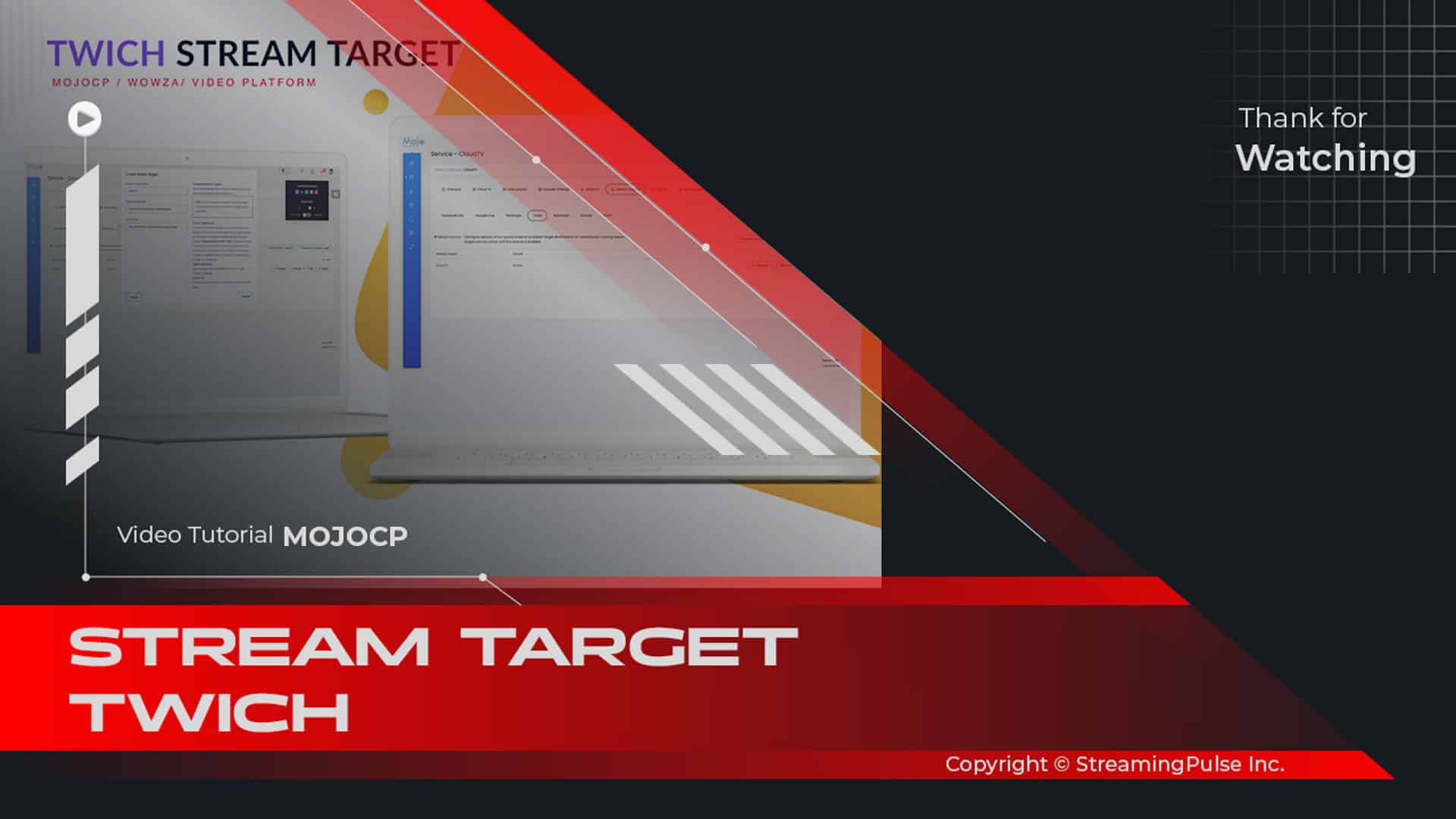 Twich-Stream Target